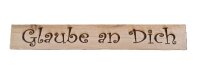 Glaube an Dich