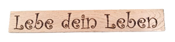Lebe dein Leben